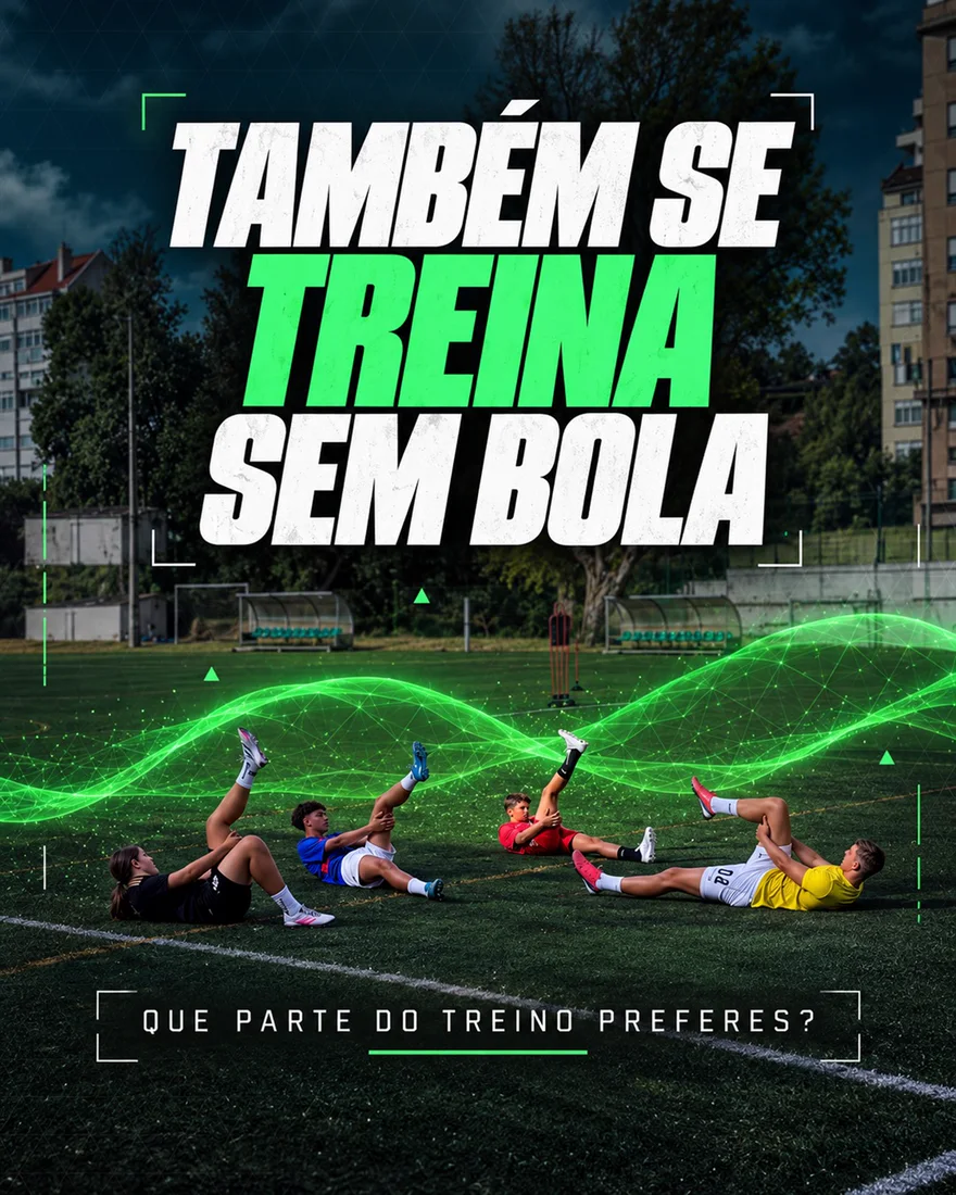 Também se treina sem bola